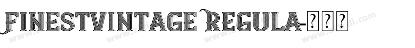 FinestVintage Regula字体转换